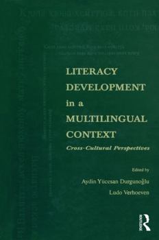 Literacy Development in A Multilingual Context: Cross-cultural Perspectives