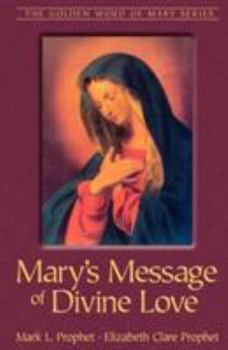 Paperback Mary's Message of Divine Love Book