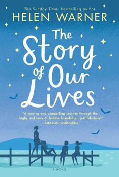 Paperback The Story of Our Lives Book