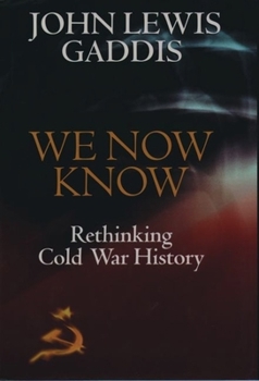 Paperback We Now Know: Rethinking Cold War History Book