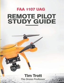 Paperback FAA 107 UAG Remote Pilot Study Guide Book