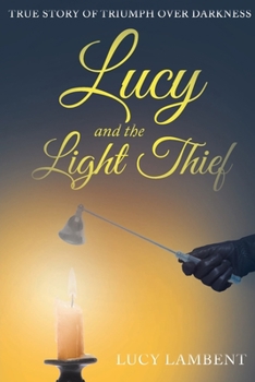 Paperback Lucy and the Light Thief Book