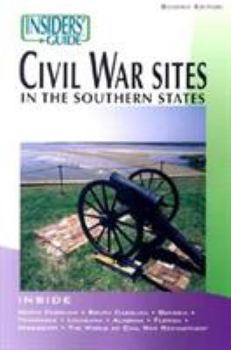 Paperback Insider's Guide to Civil War Sites in the Southern States Book