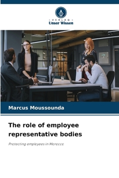 Paperback The role of employee representative bodies Book