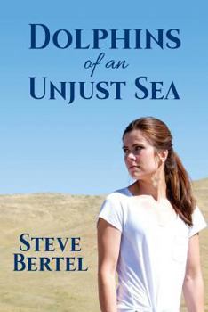 Paperback Dolphins of an Unjust Sea Book