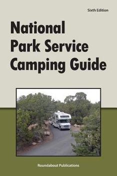 Paperback National Park Service Camping Guide, 6th Edition Book