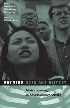 Paperback Rhyming Hope and History: Activists, Academics, and Social Movement Scholarship Volume 24 Book
