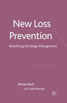 Paperback New Loss Prevention: Redefining Shrinkage Management Book