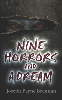 Paperback Nine Horrors and a Dream Book