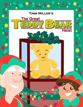 Paperback The Great Teddy Bear Heist Book