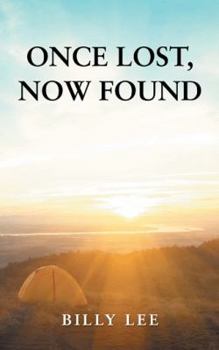 Paperback Once Lost, Now Found Book