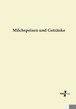 Paperback Milchspeisen und Getränke [German] Book