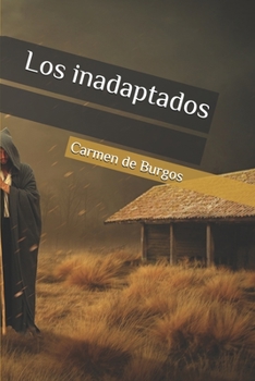 Los inadaptados (Spanish Edition)
