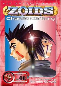 Zoids, Volume 8 (Zoids: Chaotic Century (Graphic Novels)) - Book #8 of the ZOIDS: Chaotic Century