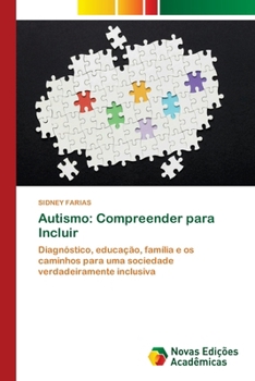Autismo: Compreender para Incluir (Portuguese Edition)