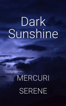 Paperback Dark Sunshine Book