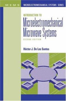 Hardcover Introduction to Microelectromechanical Microwave Systems Book