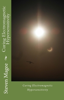 Paperback Curing Electromagnetic Hypersensitivity Book