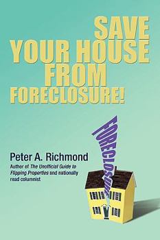 Paperback Save Your House from Foreclosure! Book