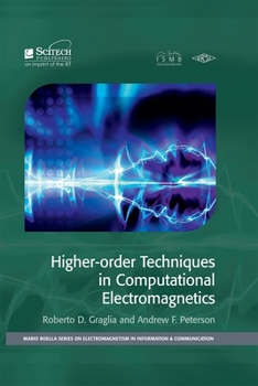 Hardcover Higher-Order Techniques in Computational Electromagnetics Book