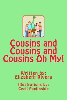 Paperback Cousin's and Cousin's and Cousin's Oh My! Book