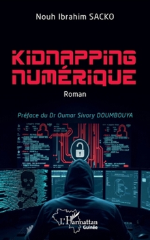 Paperback Kidnapping numérique [French] Book