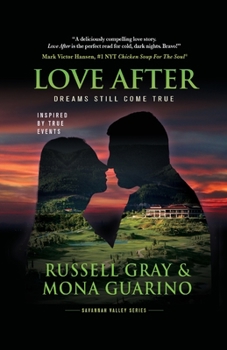 Paperback Love After: Dreams Still Come True Book