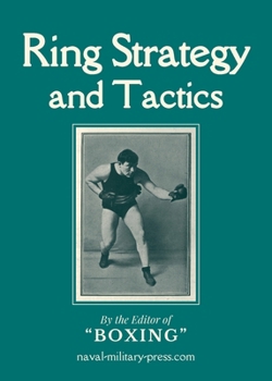 Ring Strategy and Tactics