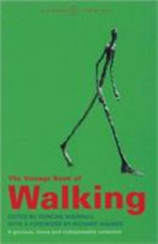 Paperback The Vintage Book of Walking: An Anthology Book