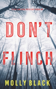 Don't Flinch - Book #4 of the Taylor Sage
