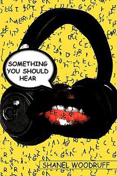 Paperback Something You Should Hear Book