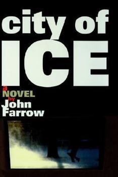 City of Ice - Book #1 of the Émile Cinq-Mars