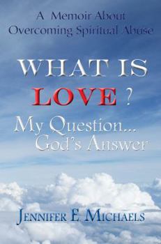 Paperback What Is Love? My Question...God's Answer Book