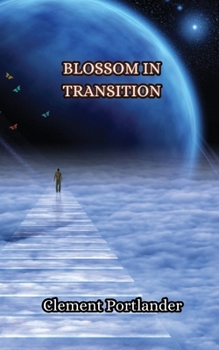 Paperback Blossom in Transition Book