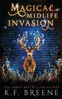 Paperback Magical Midlife Invasion Book