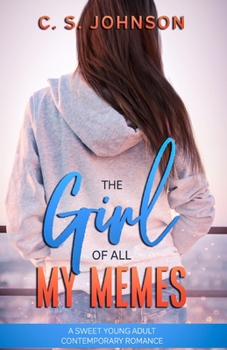 Paperback The Girl of All My Memes Book