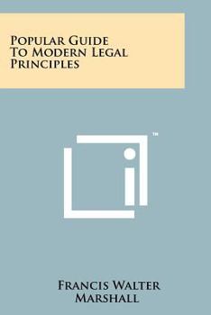 Paperback Popular Guide to Modern Legal Principles Book