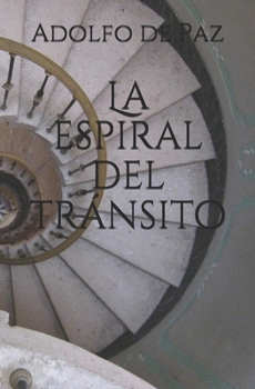 Paperback La espiral del tránsito [Spanish] Book