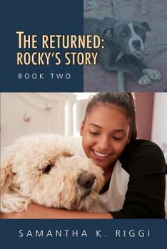 Paperback The Returned: Rocky's Story, Book Two Book