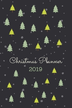 Paperback Christmas Planner 2019: Gifts Planner, Shopping List, Recipe Journal, Family Gift Book