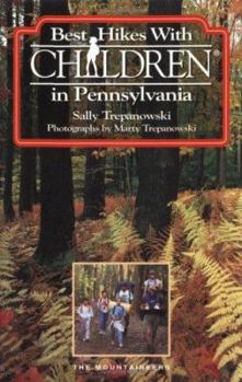 Paperback Best Hikes with Children in Pennsylvania Book