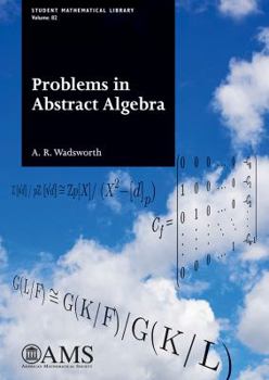 Paperback Problems in Abstract Algebra (Student Mathematical Library) Book