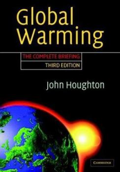 Paperback Global Warming: The Complete Briefing Book