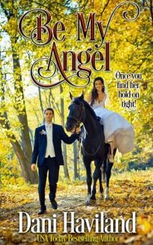 Paperback Be My Angel Book