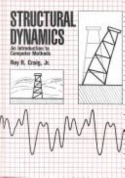 Hardcover Structural Dynamics: An Introduction to Computer Methods Book