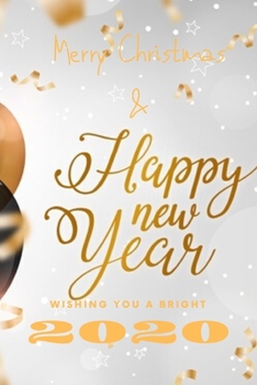 Merry Christmas & Happy New Year Notebook: Merry Christmas & Happy New Year Notebook: 6x9 inch Daily Planner Journal, To Do List Notebook, Daily Organizer, 120 pages