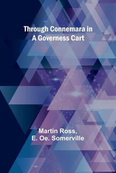 Paperback Through Connemara in a governess cart Book