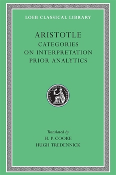 Categories/On Interpretation/Prior Analytics - Book #1.1 of the Съчинения в 6 тома