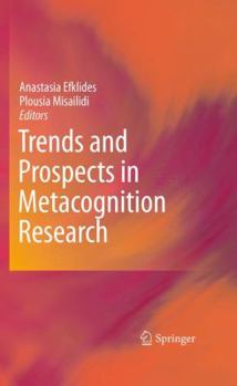 Hardcover Trends and Prospects in Metacognition Research Book