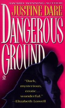 Dangerous Ground - Book #1 of the Dangerous